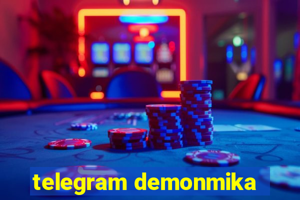 telegram demonmika